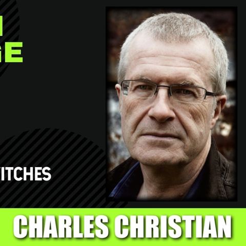 Halloween Episode - Folklore - Ghosts, Werewolves, Witches, & High Strangeness w Charles Christian
