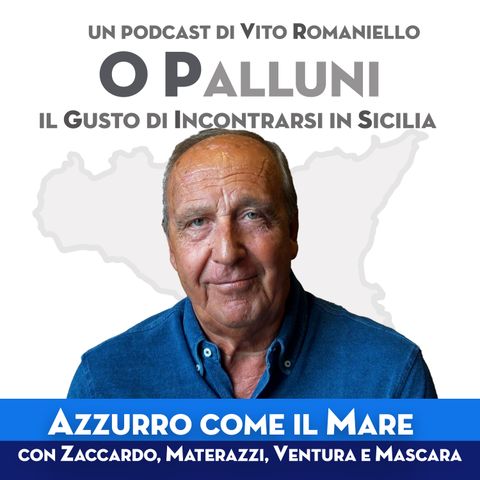 S1. E2. Se si parla di calcio in Sicilia, l’orgoglio è… Nazionale!