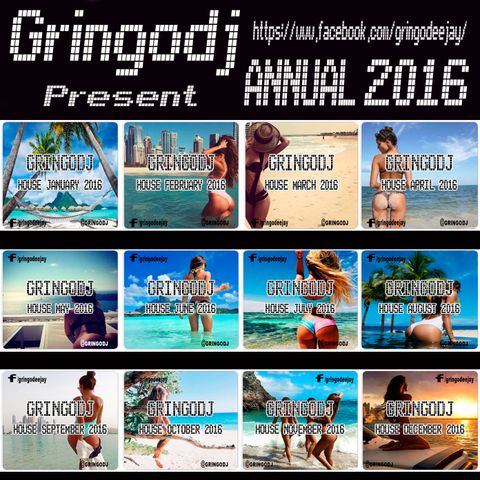 GRINGODJ - HOUSE ANUAL 2016