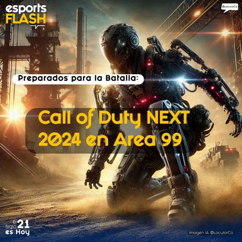 Call of Duty NEXT y Area 99