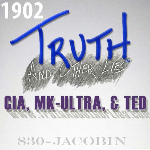 CIA, MK-Ultra, & Ted