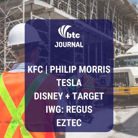 KFC, Tesla, Disney + Target, IWG Regus e Eztec | BTC Journal 28/08/19