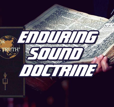 NTEB RADIO BIBLE STUDY: The King James Bible, Enduring Sound Doctrine And The Near Total Apostasy Of The Lukewarm End Times Laodicean Church