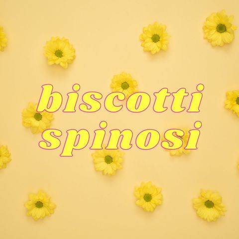 Biscotti Spinosi