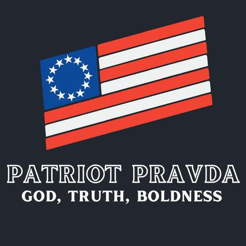 Patriot Pravda Show 12 Season 1 Lost Episode #2