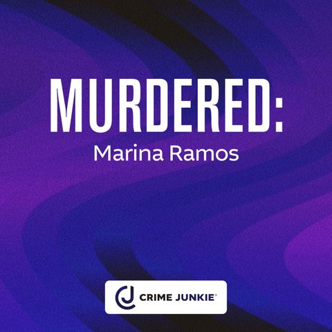 MURDERED: Marina Ramos