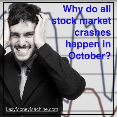 11: Why do stock markets crash in October?