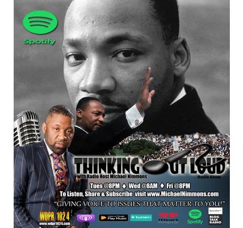 Re-Air: Dissecting the Dream: A Discussion of Dr. King's Dream 50+ yrs later