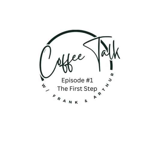 The First Step