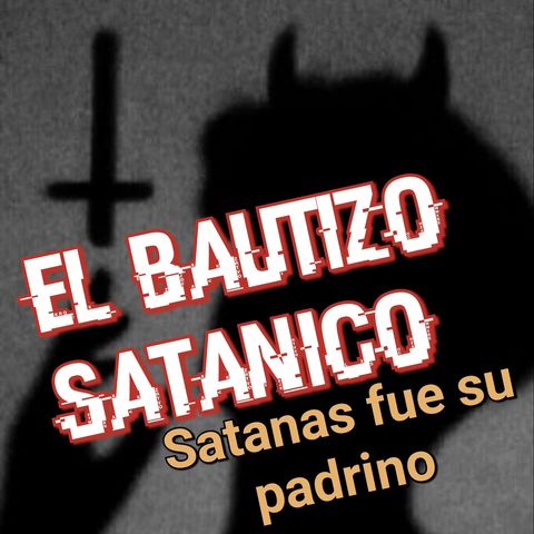 Bautizo Satánico
