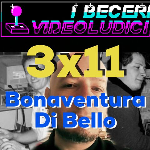 3x11 - Bonaventura Di Bello