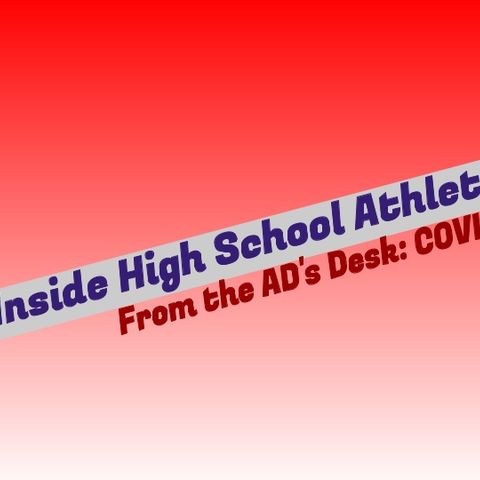 Inside High School Athletics: From the Desk of an AD