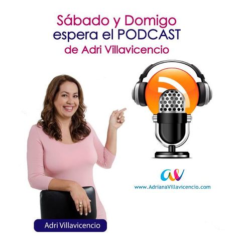 5 Pasos para Planear tu Vida al Éxito, por Adri Villavicencio