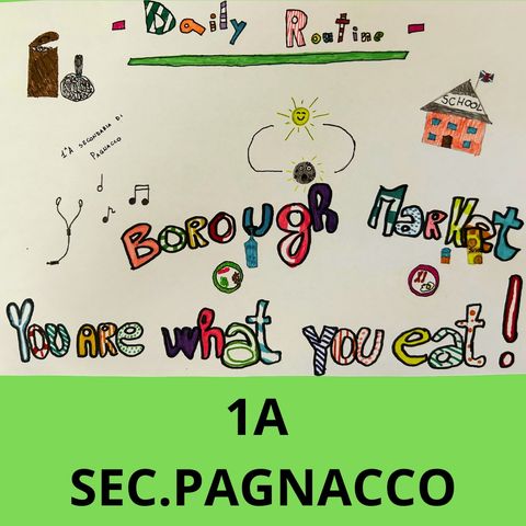 1A Sec.Pagnacco Daily routine Seconda puntata