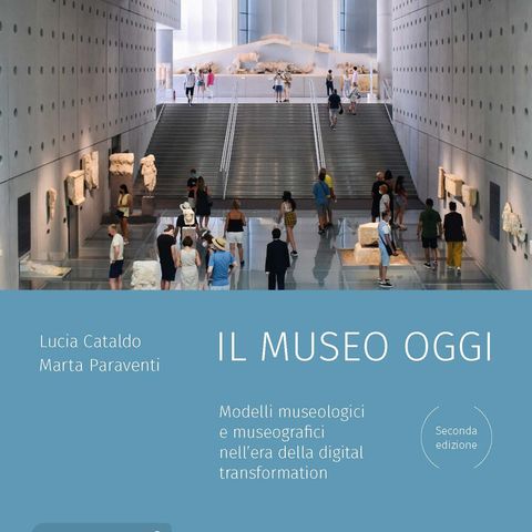 Lucia Cataldo, Marta Paraventi "Il museo oggi"