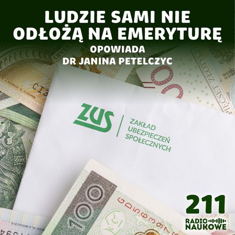 #211 ZUS - moloch, przymus, czy opłacalny instrument finansowy? | dr Janina Petelczyc