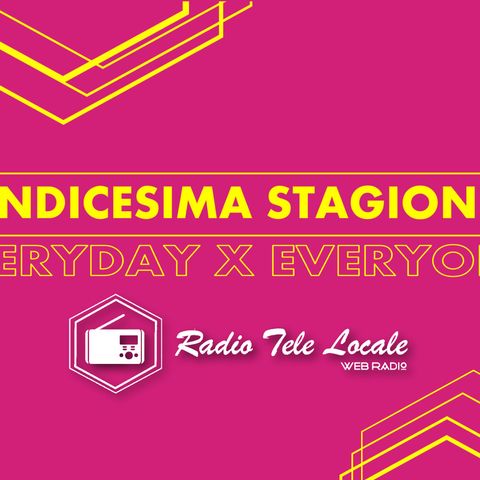 Radio Tele Locale _ OPENING XI Stagione Radiofonica