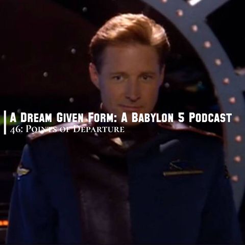Babylon 5: 2x01 Points of Departure