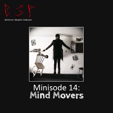 Minisode 14 – Mind Movers