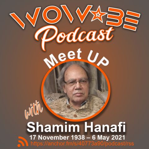 Meet Up with Shamim Hanafi