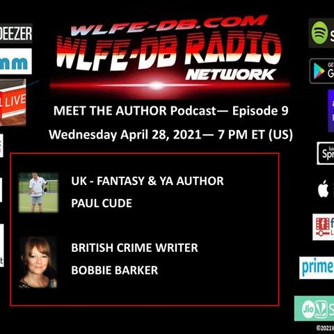 MEET THE AUTHOR Podcast - Episode 9 - UK AUTHORS PAUL CUDE & BOBBIE BARKER
