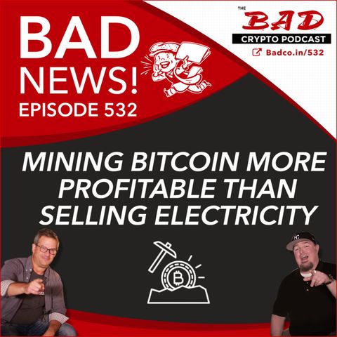 Mining Bitcoin More Profitable Than Selling Electricity - Bad News For Wednesday, July 14th