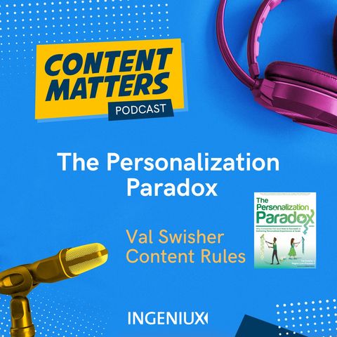 Val Swisher – The Personalization Paradox