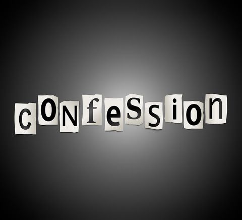 Ep. 13 - What Does It Mean to Confess? What is it?