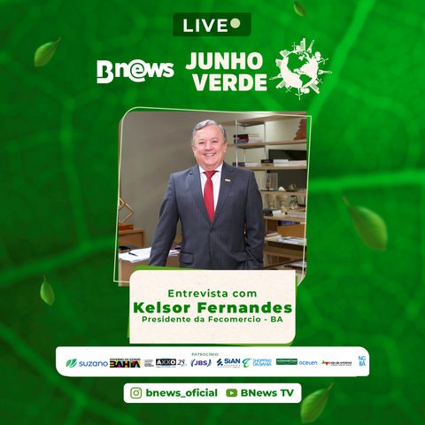 Junho Verde: Kelsor Fernandes