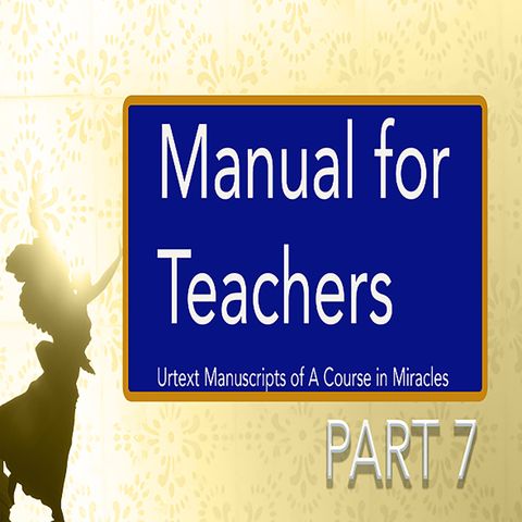 Manual for Teachers Part 7
