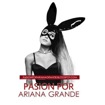 Pasión Por Ariana Grande - Ene 22