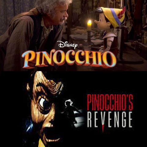 Pinocchio & Pinocchio's Revenge