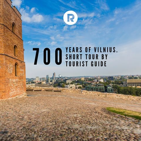Семь столетий литовской столицы. Прошлое, настоящее и будущее. Гость подкаста «Вильнюсу – 700 лет» – мэр Вильнюса Ремигиюс Шимашюс