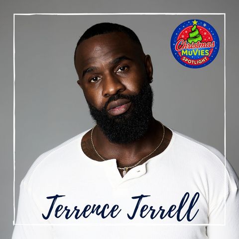 Terrence Terrell Talks An Unexpected Christmas & the Joy of Holiday Storytelling | Christmas MuVies Spotlight