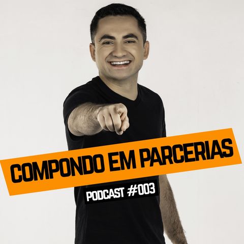 COMPONDO EM PARCERIA - Podcast - EP#003 - Vine Show