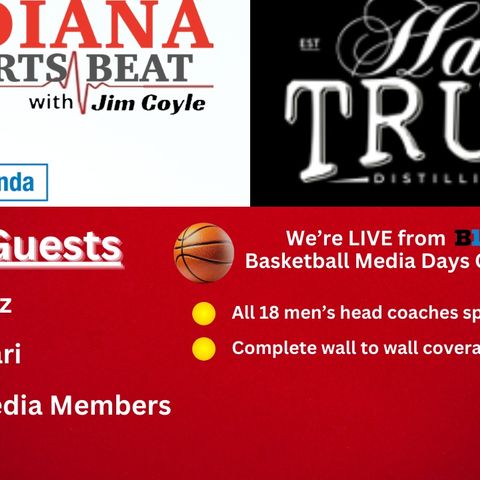 ISB October 3rd- Live from Big Ten Basketball Media Day