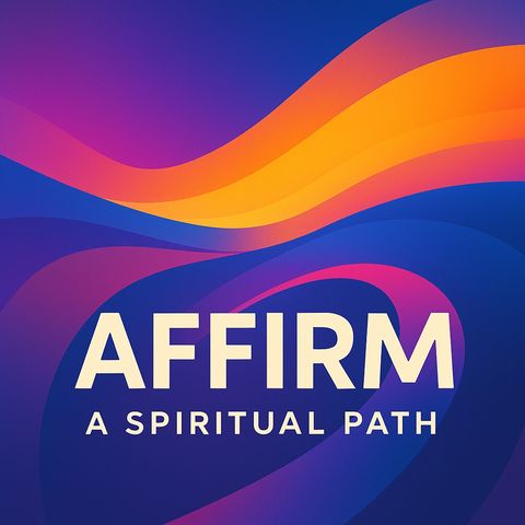 Affirm The Daily Prayer Are We To Discover Or Rely On Past Paths