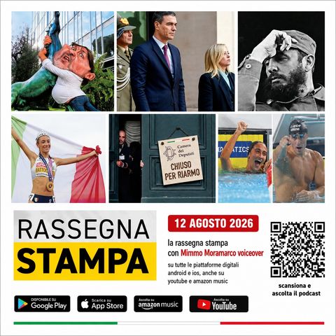 Rassegna stampa del 12 agosto 2026