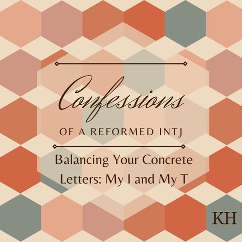 Episode 41 - Balancing Your Concrete Letters: My I and My T
