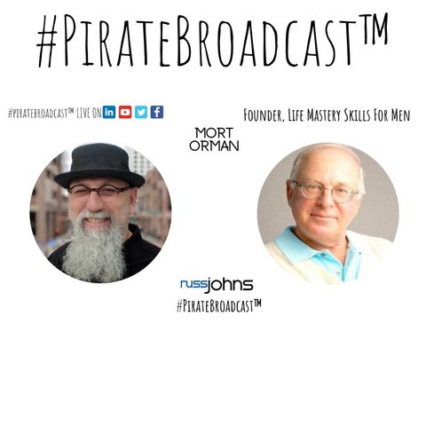 Catch Mort Orman on the #PirateBroadcast™