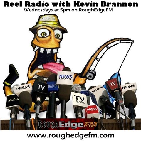S08:E07 | Reel Angler Podcast with Kevin Brannon (04/10/2024)