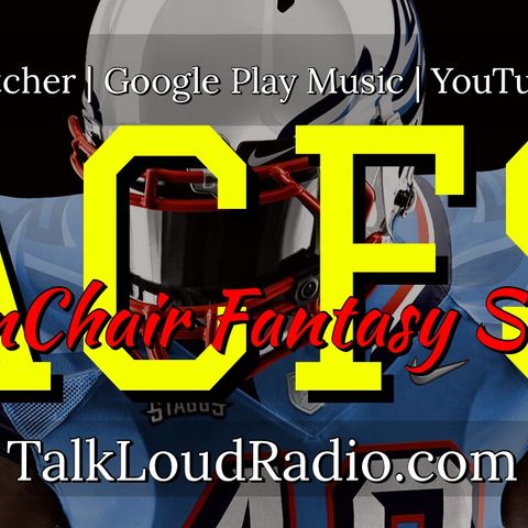 Armchair Fantasy Show Ep 85: "The Injury Report" w/ Ethan Turner