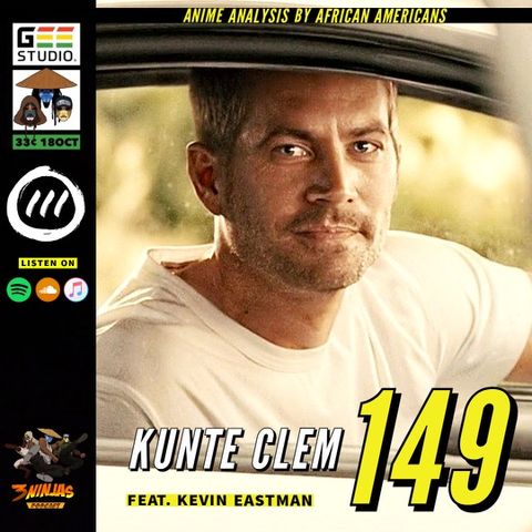 Issue #149: Kunte Clem feat. Kevin Eastman