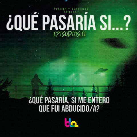 ¿Qué pasaría si me abdujeran extraterrestres?