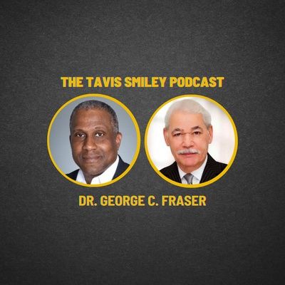 Dr. George C. Fraser joins Tavis Smiley