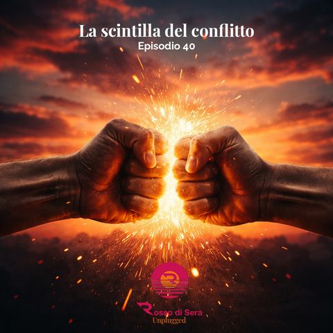 La scintilla del conflitto