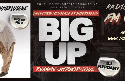 BIG UP 2- ITW JP DOUTERLUIGNE