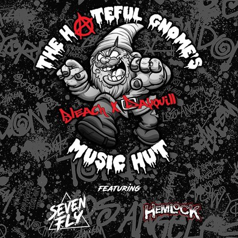 The Hateful Gnome's Music Hut - Episode 30 (ft. Seven Fly & Hemlock)