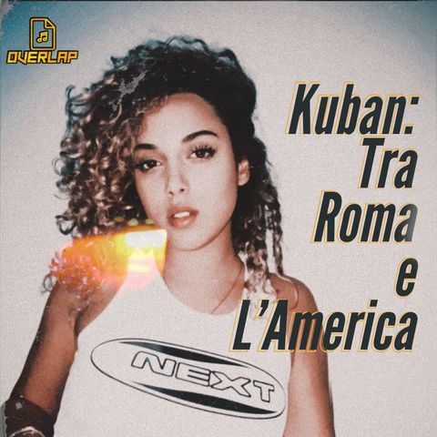 005: Kuban: Tra Roma e l'America