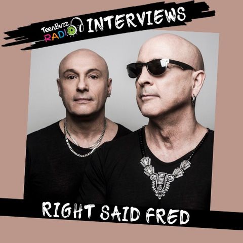 Right Said Fred Interview On TeenBuzz Radio